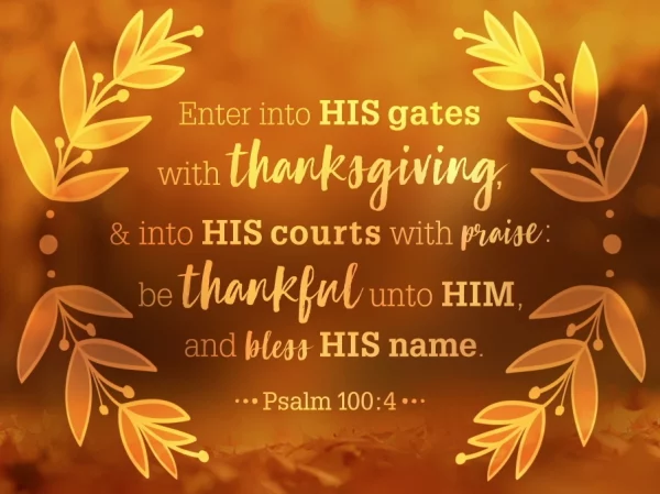 Psalm100_4 Thanksgiving